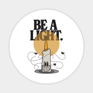 Be a light Magnet